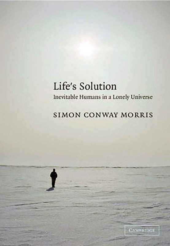 Life’s Solution: Inevitable Humans in a Lonely Universe