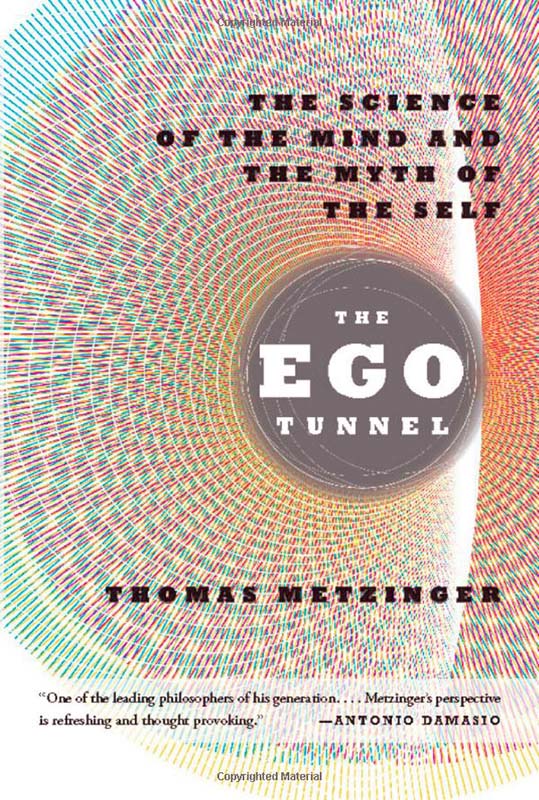 The Ego Tunnel